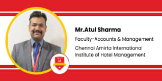 Chennais Amirta International Institute of Hotel Management, Bangalore, Faculty-Accounts & Management: Mr. Atul Sharma Interview